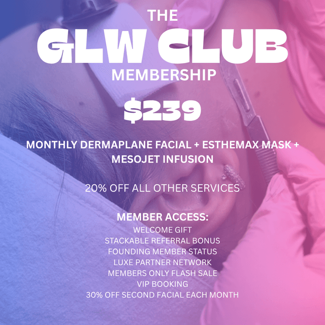 GLW CLUB MEMBERSHIP at Luxe Complexion Aesthetics in Jupiter, FL