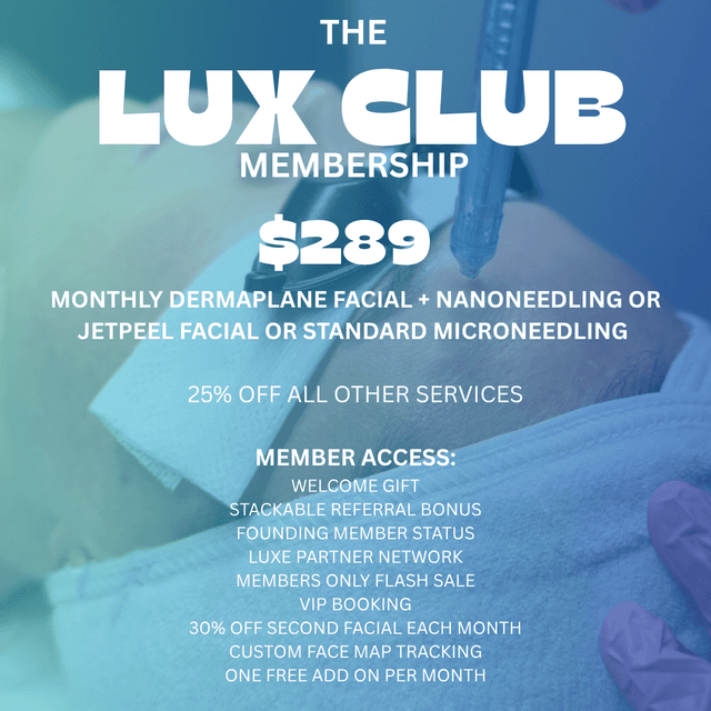 LUX CLUB MEMBERSHIP at Luxe Complexion Aesthetics in Jupiter, FL
